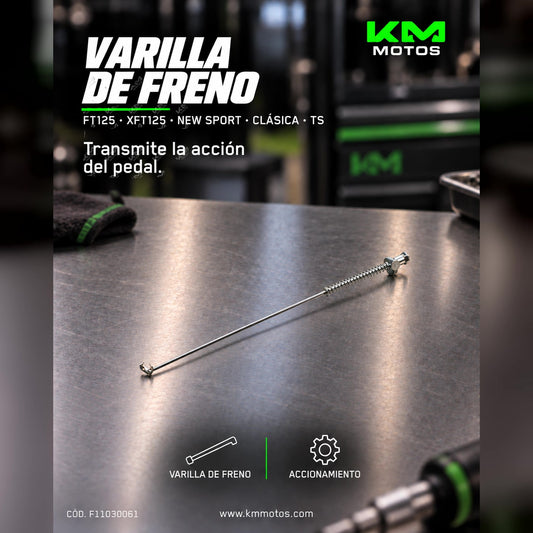 VARILLA DE FRENO TRASERO FT125/XFT125/FT125 NEW SPORT/FT125 CLASICA/FT125TS — F11030061 | KM Motos