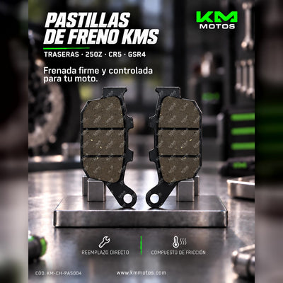 PASTILLA DE FRENO 250Z/CR5/GSR4/SPITZER150/GSR180/200/250 TRASERA KMS