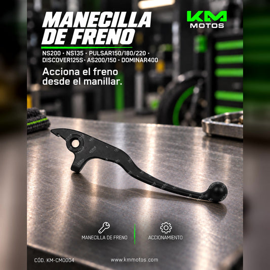 MANECILLA DE FRENO PULSAR NS200/PULSAR135/150/180/220/DISCOVER125S/AS200/AS150/DOMINAR400 PULSAR — KM-CM0004 | KM Motos