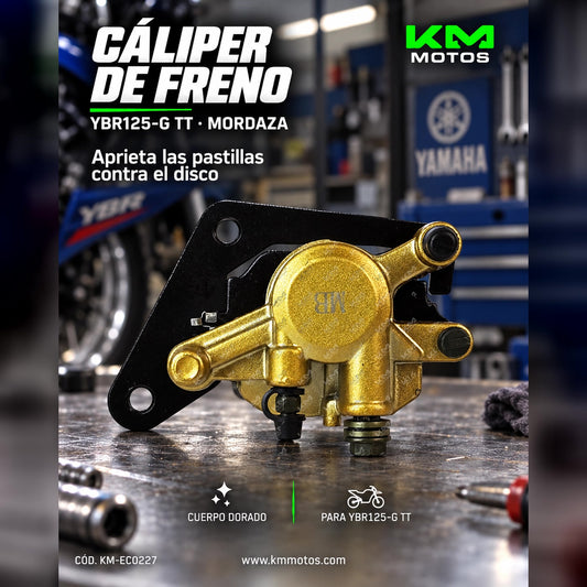 CALIPER DE YBR125-G TT (MORDAZA) — KM-EC0227 | KM Motos