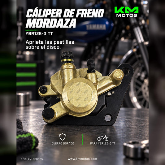 CALIPER DE YBR125-G TT (MORDAZA) — KM-FC0025 | KM Motos
