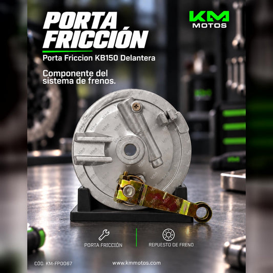 Porta Friccion KB150 Delantera — KM-FP0067 | KM Motos