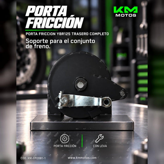 Porta fricción trasero completo para YBR125 de KM Motos, componente de repuesto para motocicleta.