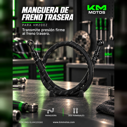 MANGUERA DE FRENO TRASERA XM200Z KMS — KMS-DLXM2Z0080 | KM Motos