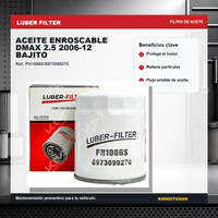 FILTRO DE ACEITE ENROSCABLE  DMAX 2.5 2006-12 BAJITO